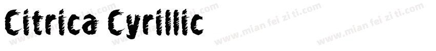 Citrica Cyrillic字体转换